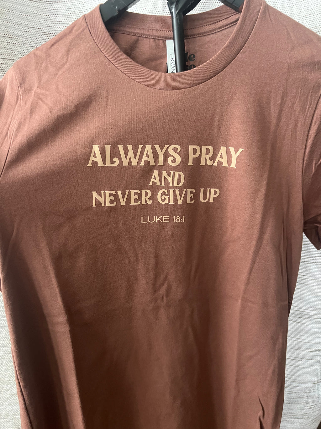 Always Pray Tee