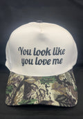 You look like you love me - Camo